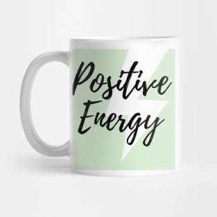 Positive Energy Green Font Based Design Mug